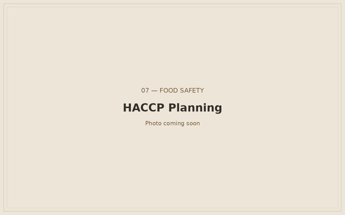 HACCP Planning — photo coming soon